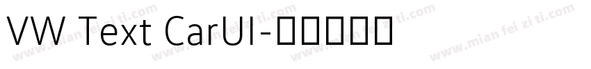 VW Text CarUI字体转换